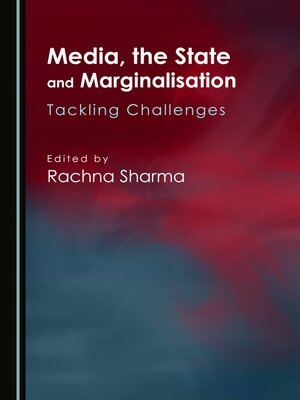 cover image of Media, the State and Marginalisation